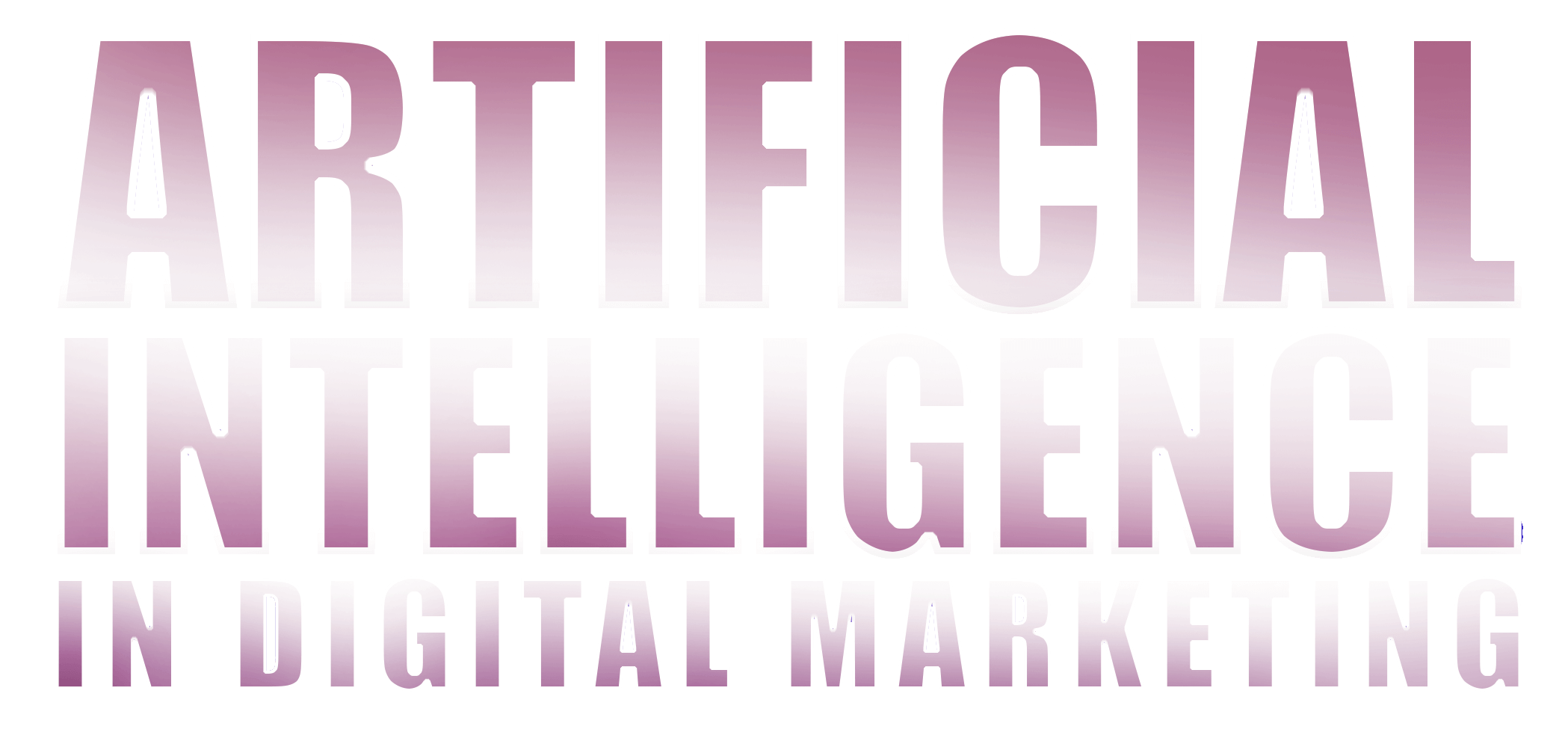 Artificial Intelligence In Digital Marketing